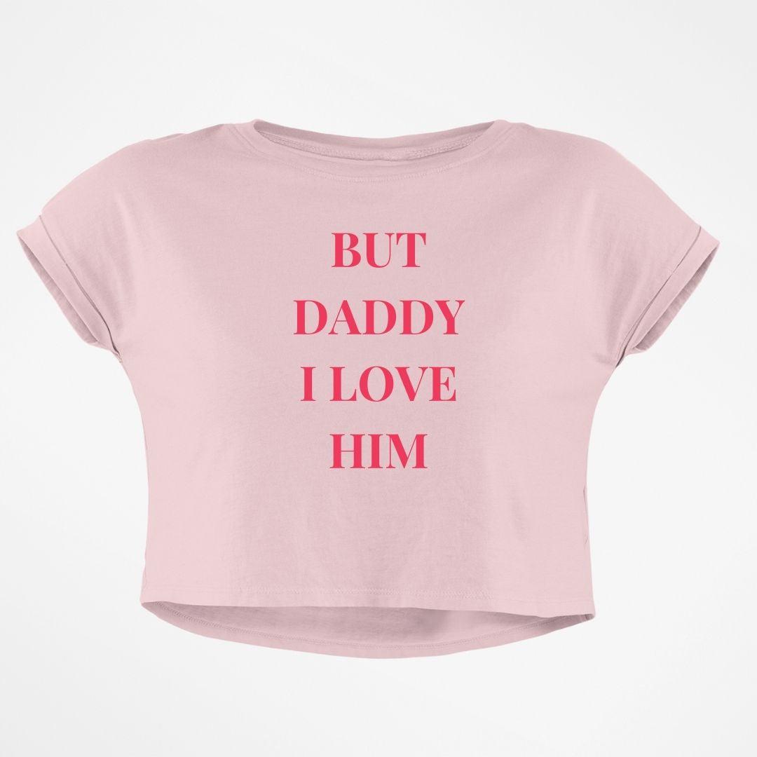 DADDY I LOVE HIM CROP TOP - COMMONGROUND