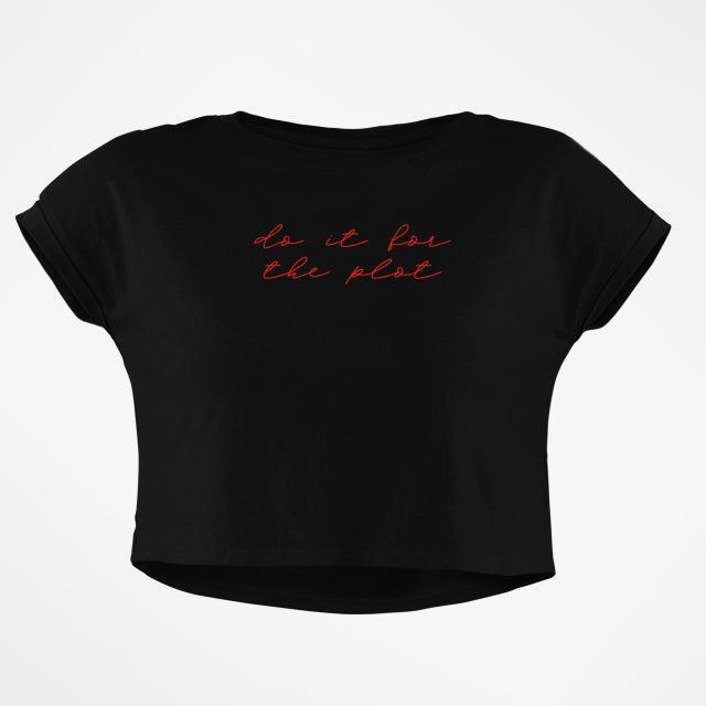 DO IT FOR THE PLOT CROP TOP - COMMONGROUND