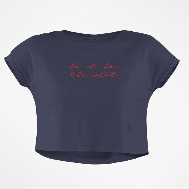 DO IT FOR THE PLOT CROP TOP - COMMONGROUND