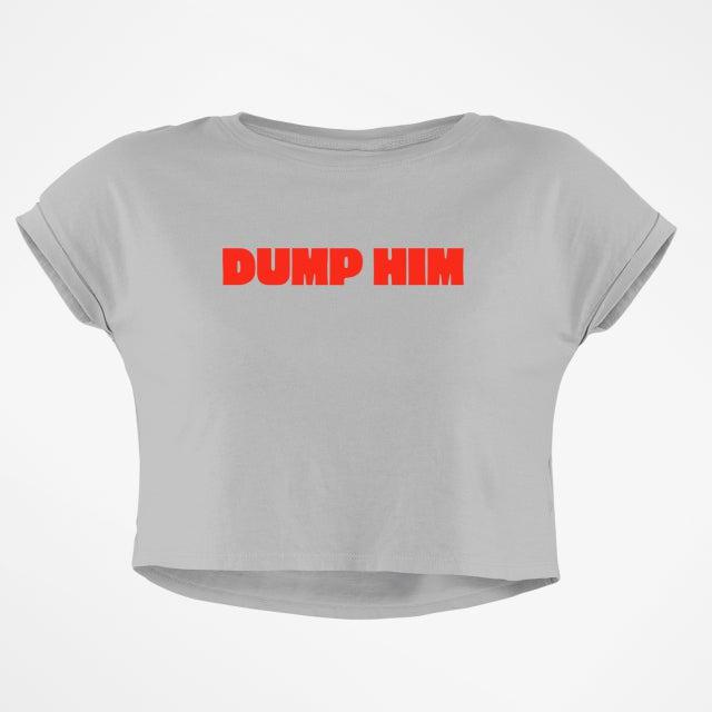 DUMP HIM CROP TOP - COMMONGROUND