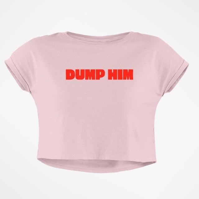 DUMP HIM CROP TOP - COMMONGROUND
