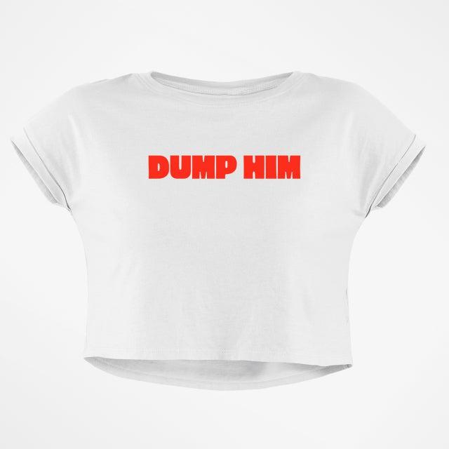 DUMP HIM CROP TOP - COMMONGROUND