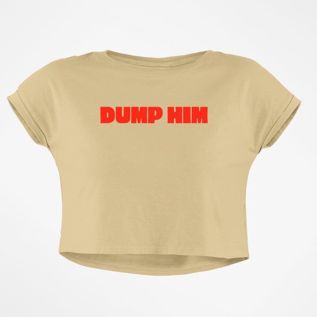 DUMP HIM CROP TOP - COMMONGROUND