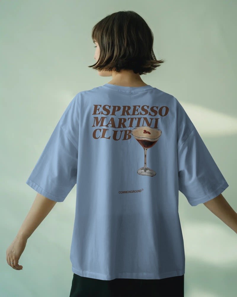 ESPRESSO MARTINI OVERSIZED T - SHIRT - COMMONGROUND