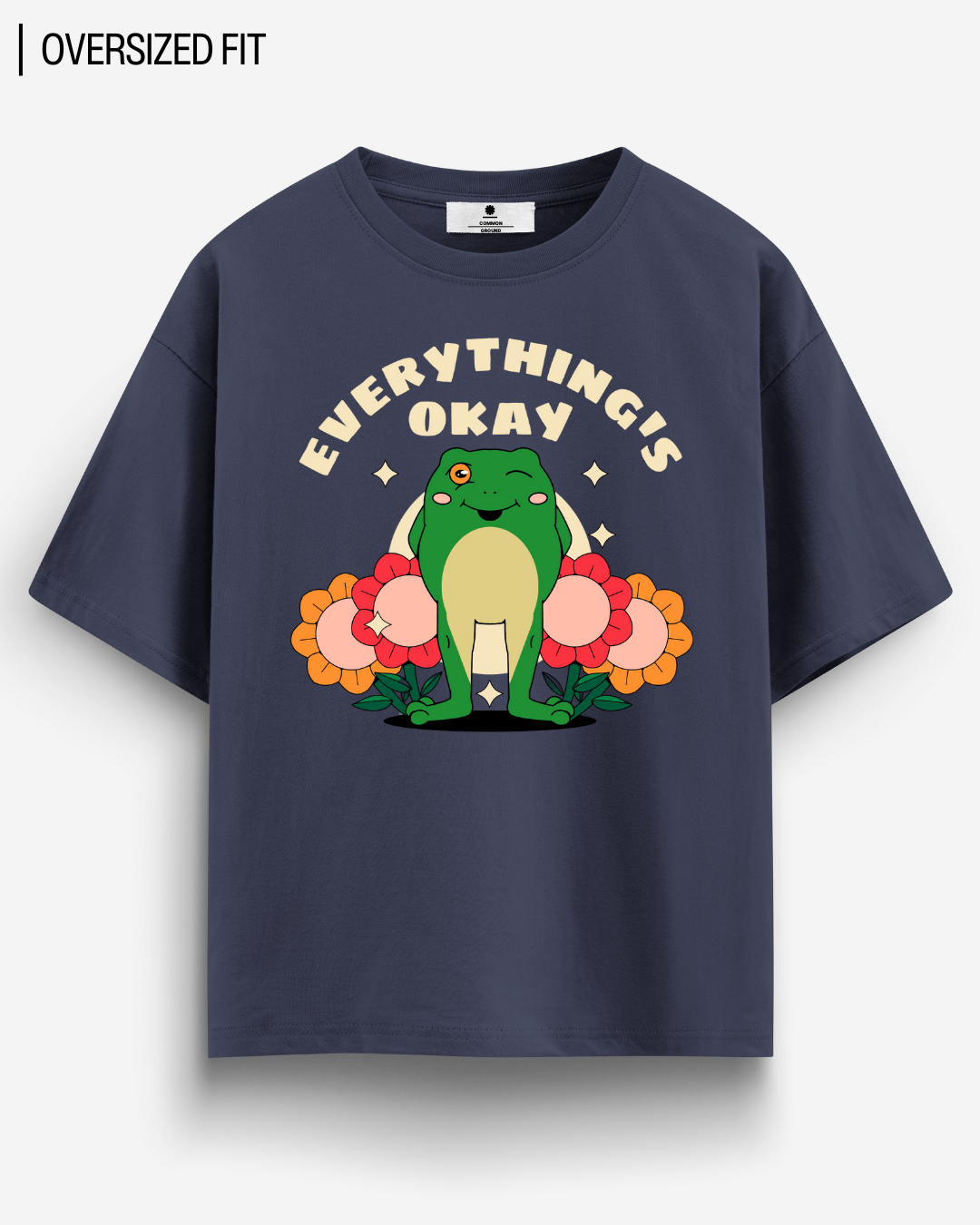 EVERYTHING'S OK OVERSIZED T - SHIRT - COMMONGROUND