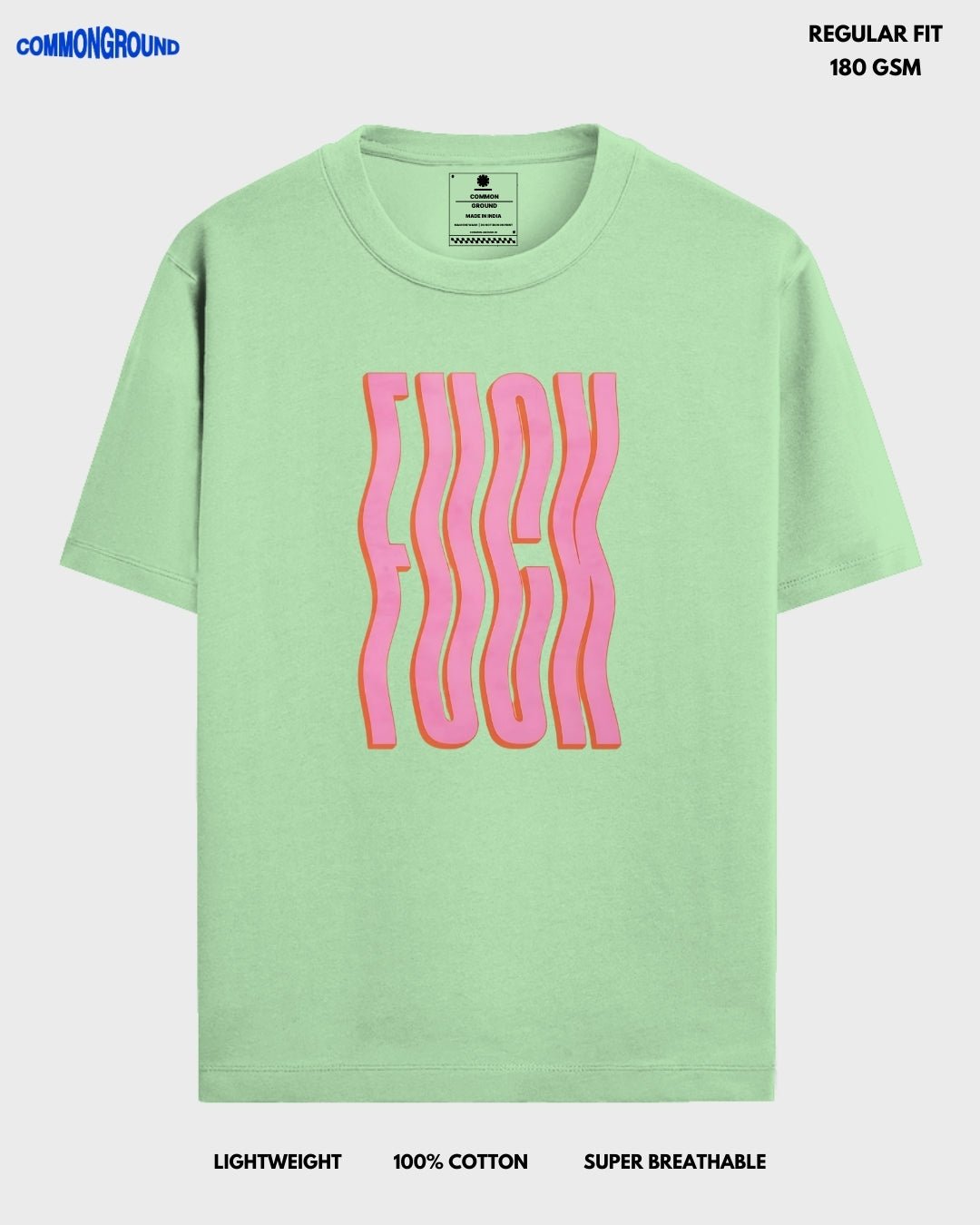 F*CK REGULAR T - SHIRT - COMMONGROUND