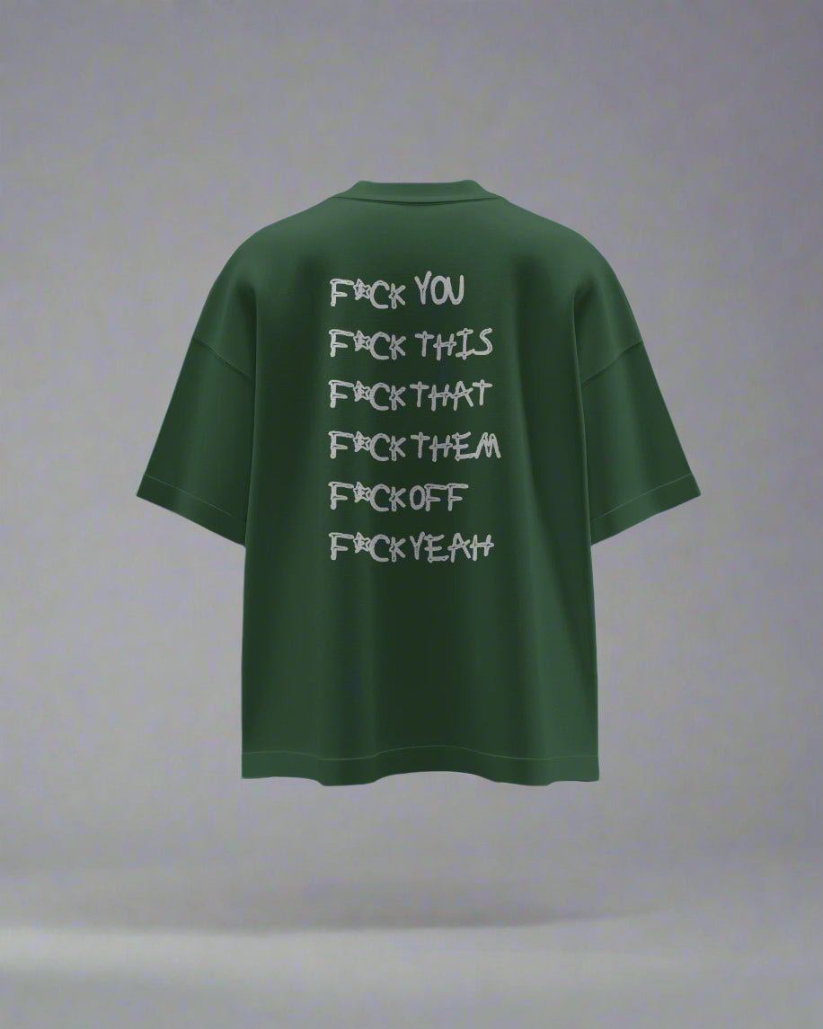 F*CK THIS OVERSIZED T - SHIRT - COMMONGROUND