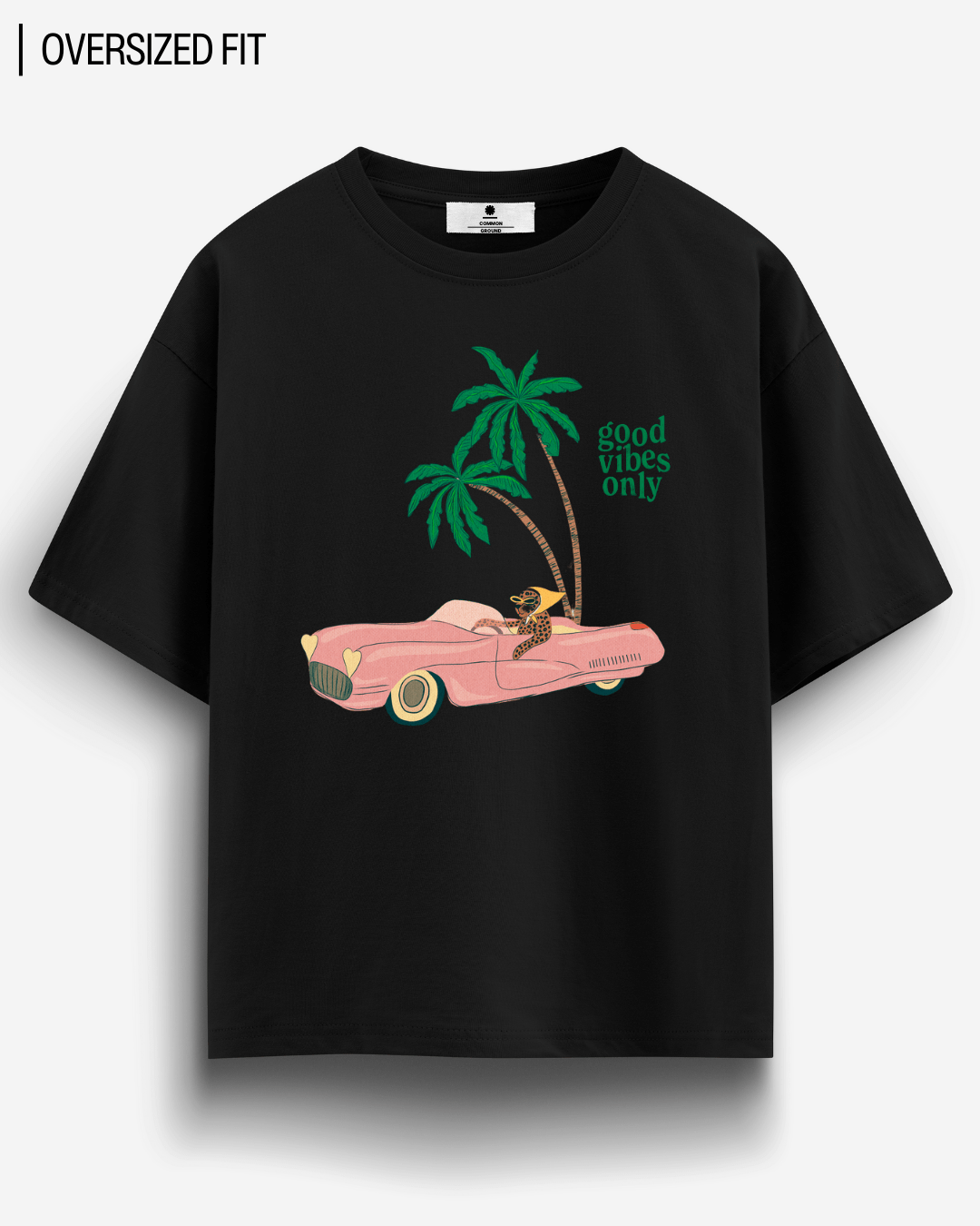 GOOD VIBES OVERSIZED T - SHIRT - COMMONGROUND