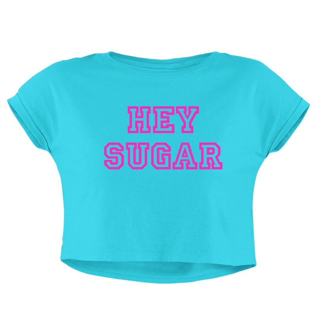 HEY SUGAR CROP TOP - COMMONGROUND