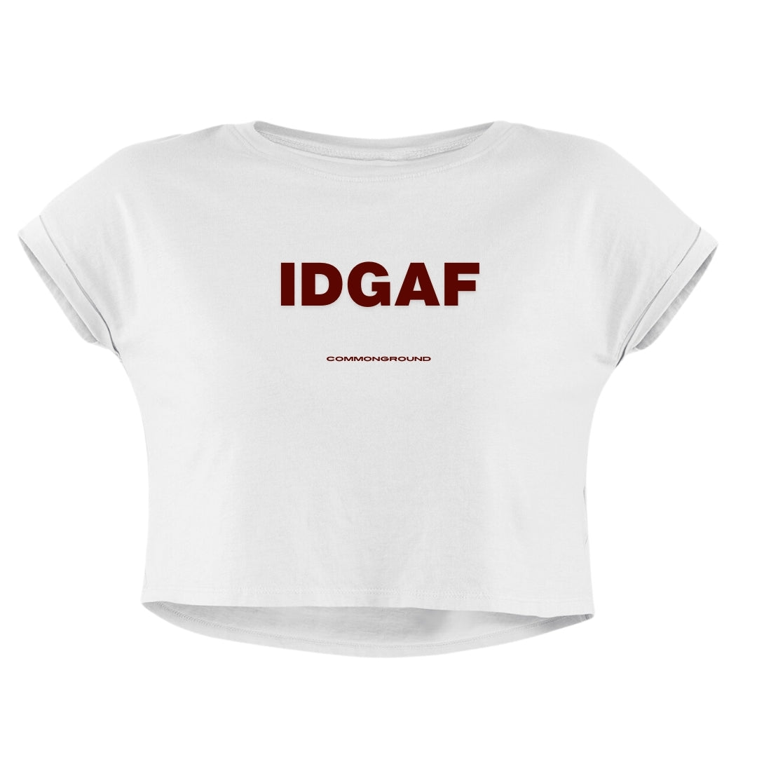 IDGAF CROP TOP - COMMONGROUND