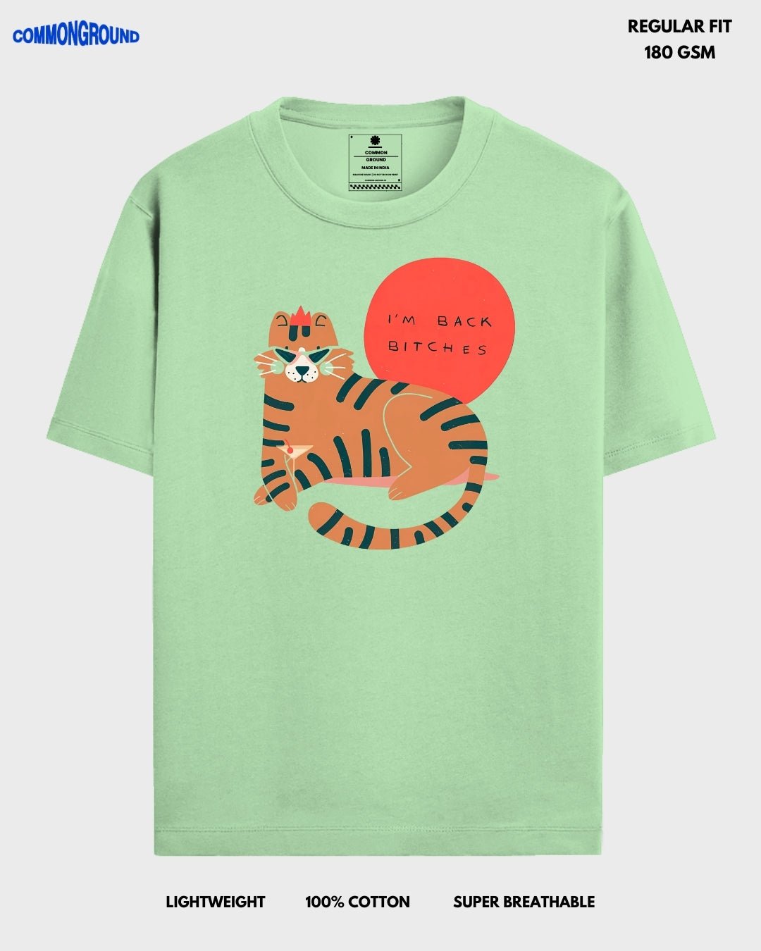 I'M BACK BI*CHES REGULAR T - SHIRT - COMMONGROUND