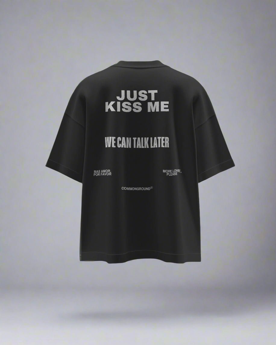 KISS ME OVERSIZED T - SHIRT - COMMONGROUND