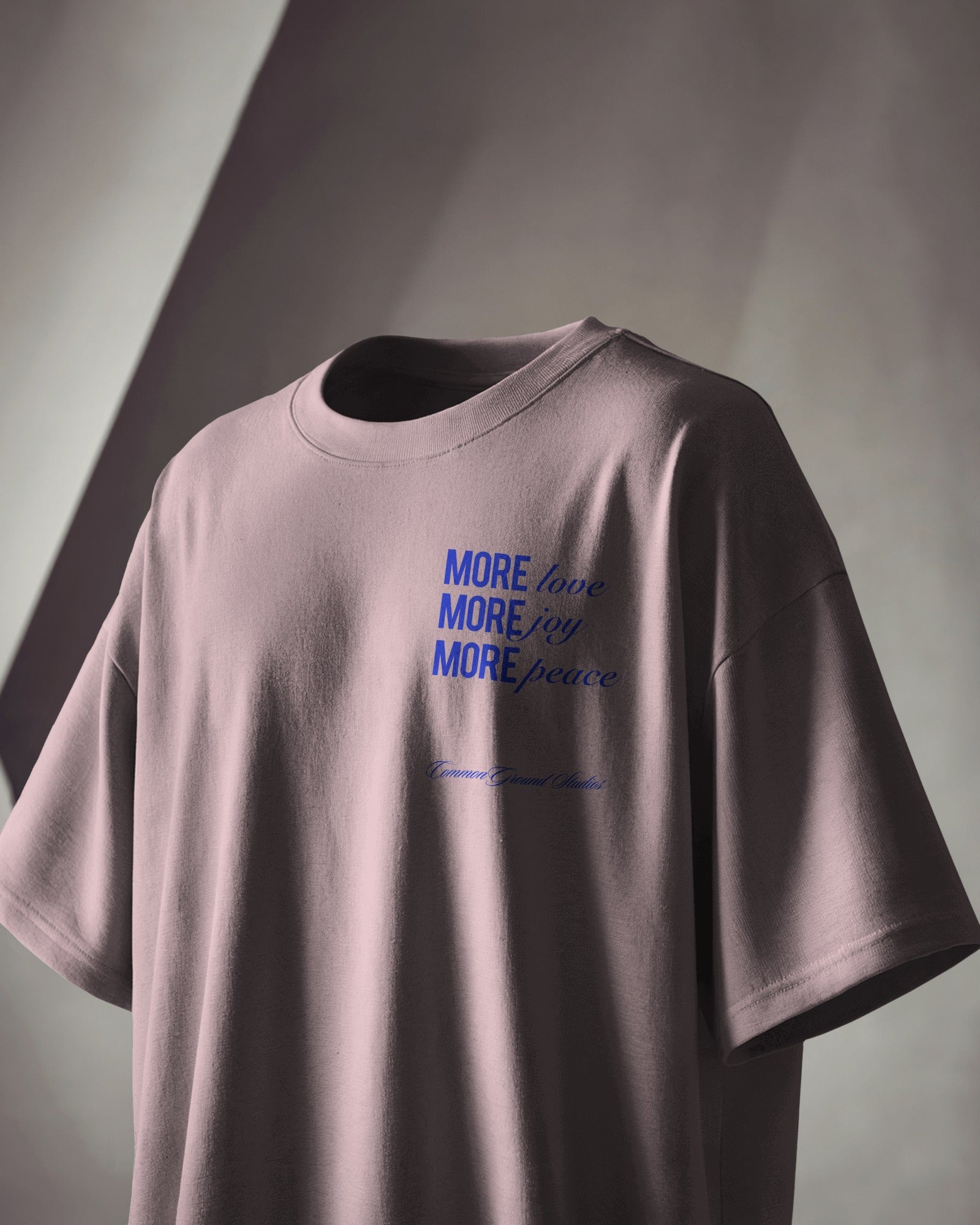 MORE LOVE MORE JOY OVERSIZED T - SHIRT - COMMONGROUND