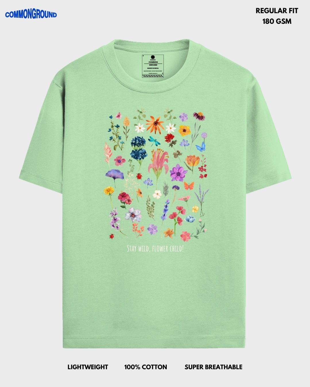 STAY WILD REGULAR T - SHIRT - COMMONGROUND