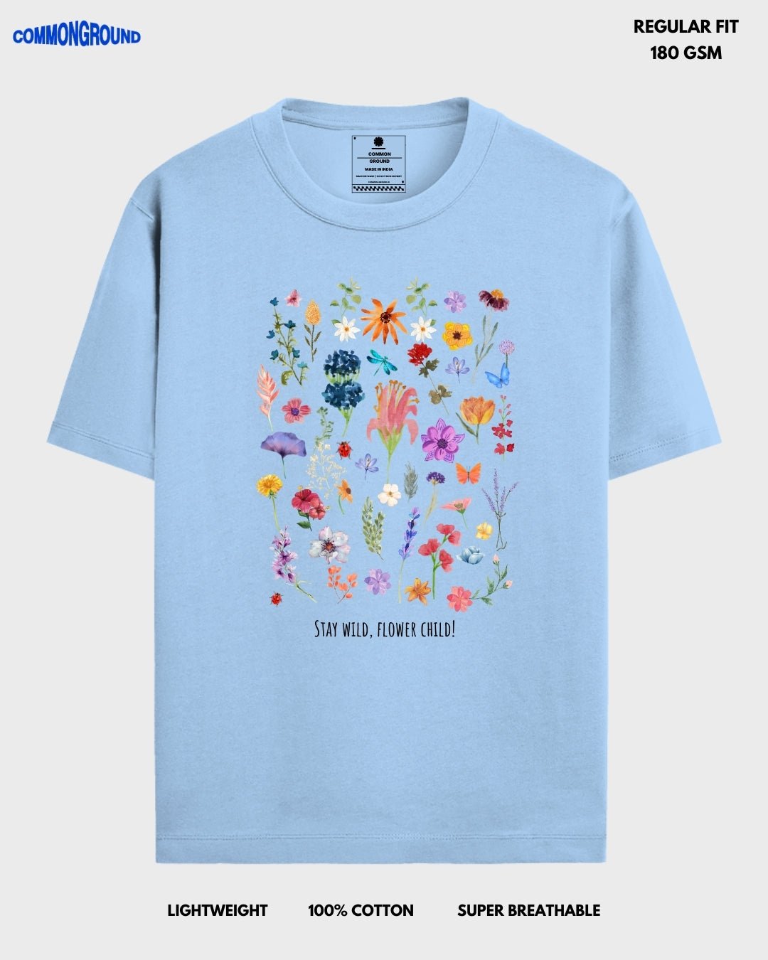 STAY WILD REGULAR T - SHIRT - COMMONGROUND