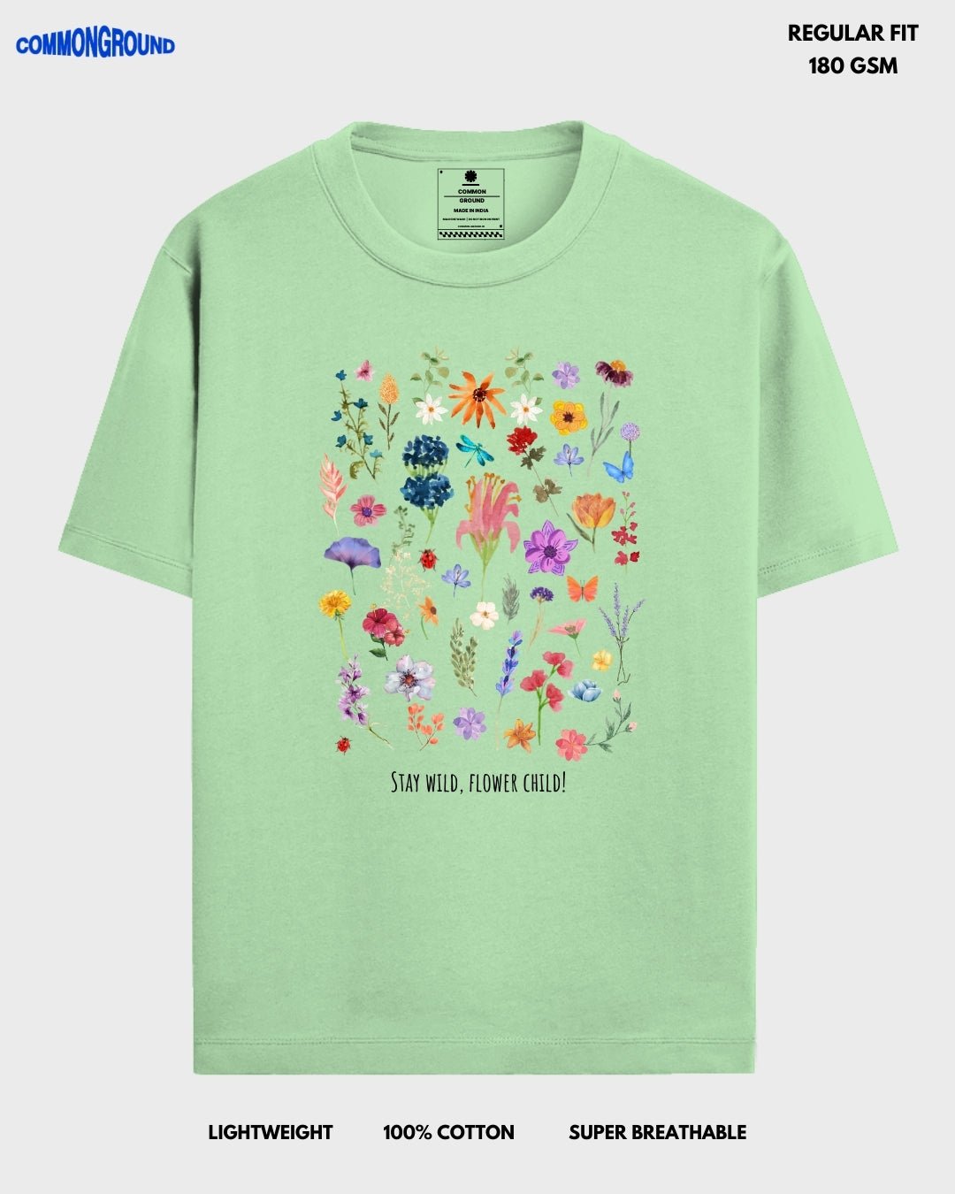 STAY WILD REGULAR T - SHIRT - COMMONGROUND