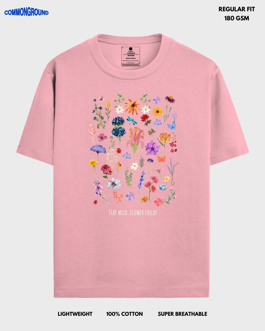 STAY WILD REGULAR T - SHIRT - COMMONGROUND