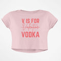 V FOR VODKA CROP TOP - COMMONGROUND
