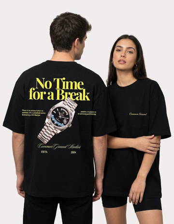 NO TIME FOR A BREAK OVERSIZED T-SHIRT