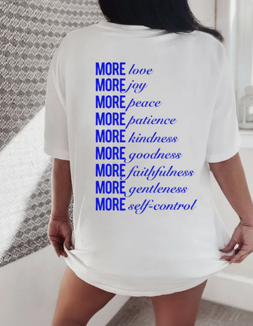 MORE LOVE MORE JOY OVERSIZED T-SHIRT