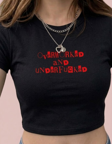 OVERWORKED UNDERF*CKED CROP TOP