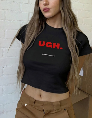 UGH CROP TOP