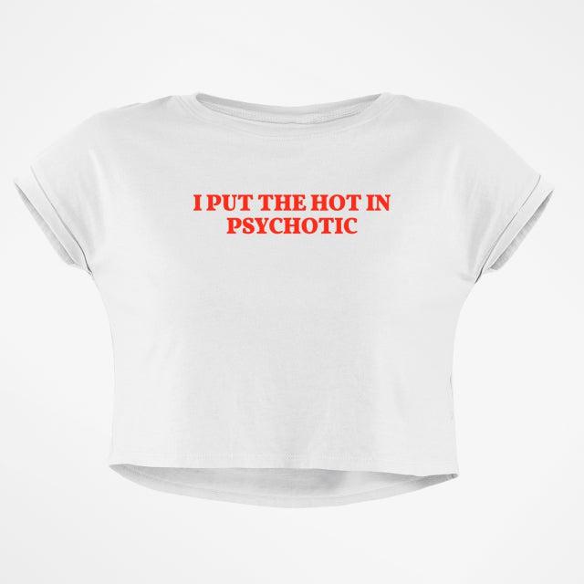 HOT PSYCHO BABY TEE