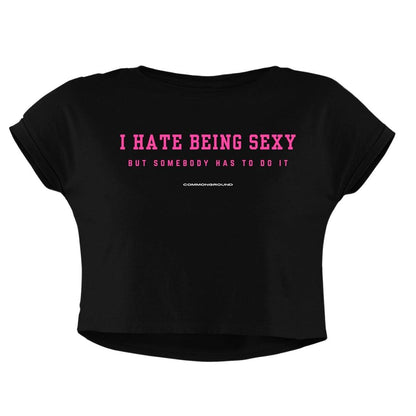 HATE BEING SEXY BABY TEE