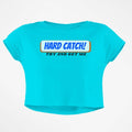 HARD CATCH BABY TEE