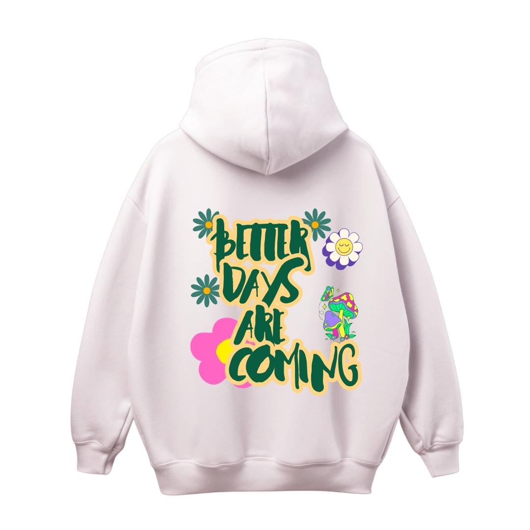 BETTER DAYS OVERSIZED HOODIE - COMMONGROUND
