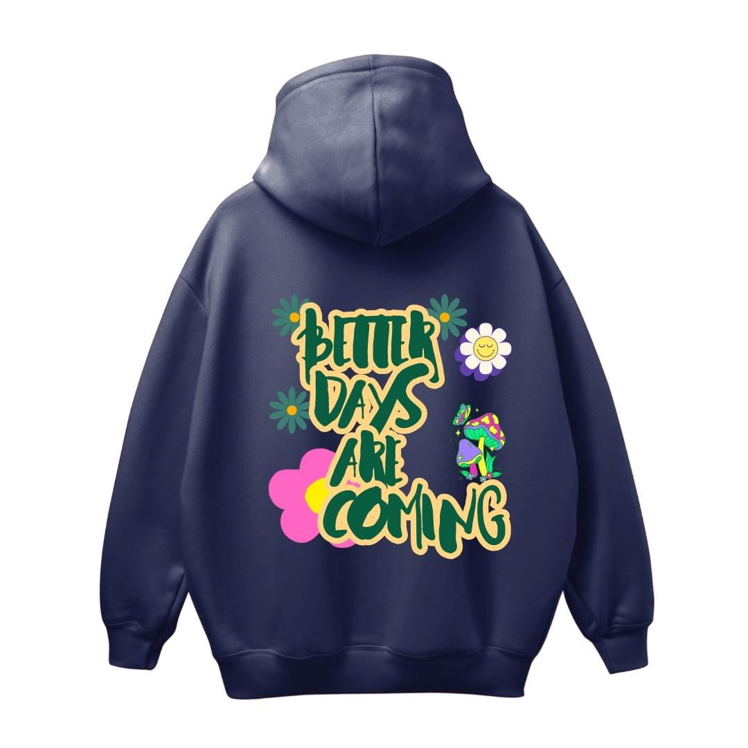 BETTER DAYS OVERSIZED HOODIE - COMMONGROUND