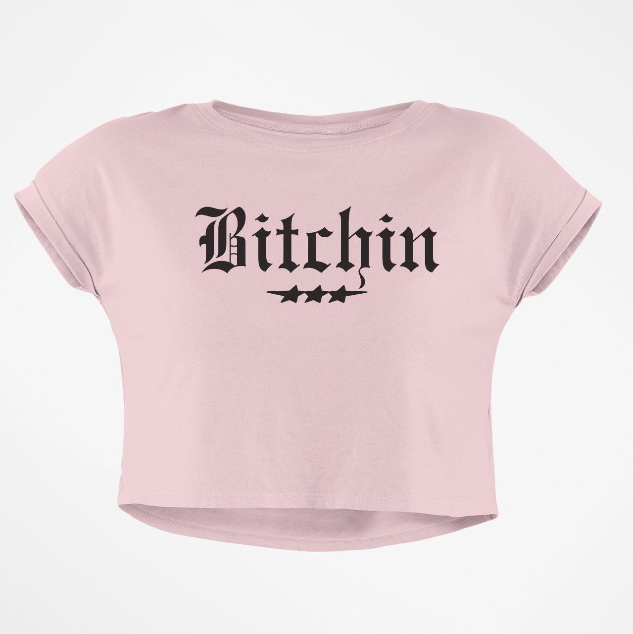 BITCHIN CROP TOP - COMMONGROUND