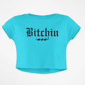 BITCHIN CROP TOP - COMMONGROUND