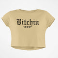 BITCHIN CROP TOP - COMMONGROUND