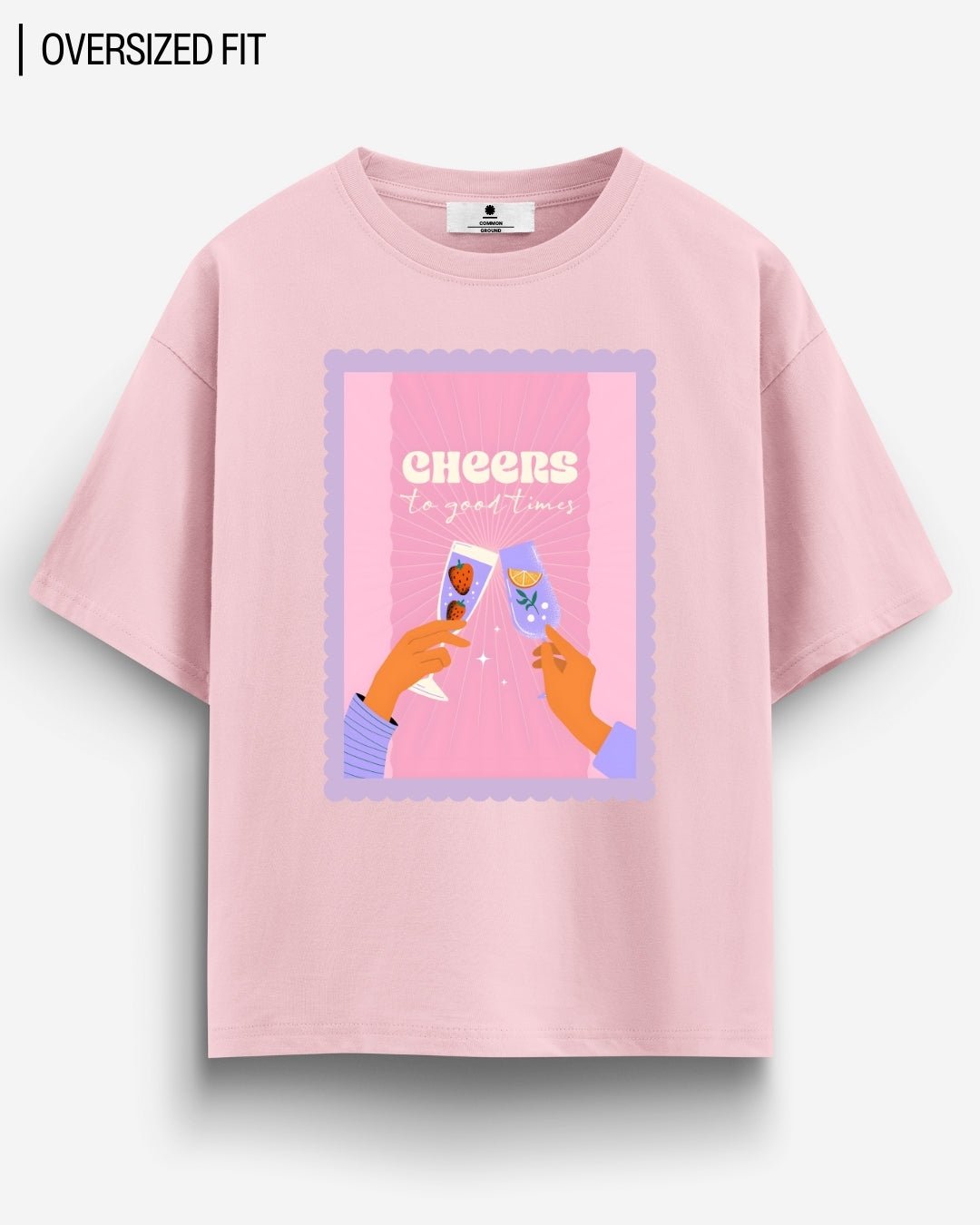 CHEERS OVERSIZED T - SHIRT - COMMONGROUND