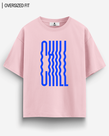 CHILL OVERSIZED T - SHIRT - COMMONGROUND