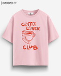 COFFEE LOVER CLUB OVERSIZED T - SHIRT - COMMONGROUND