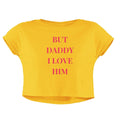 DADDY I LOVE HIM CROP TOP - COMMONGROUND