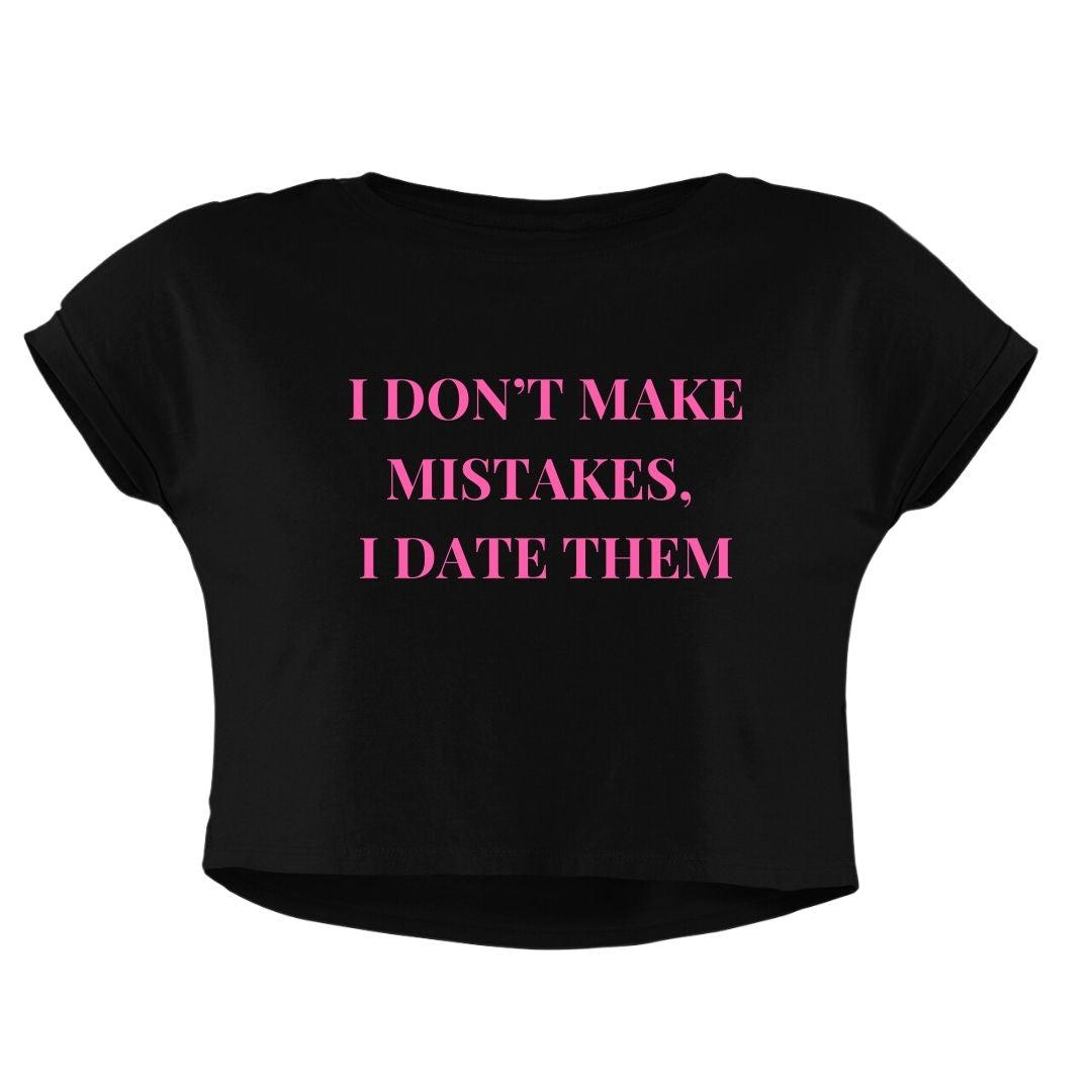 DATE MISTAKES CROP TOP - COMMONGROUND