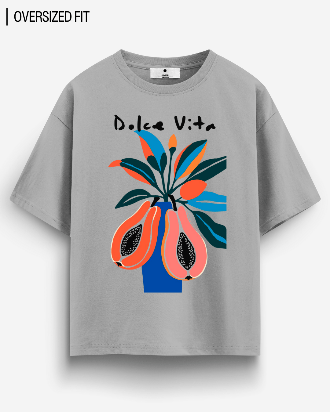 DOLCE VITA OVERSIZED T - SHIRT - COMMONGROUND