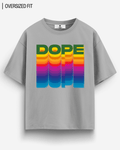 DOPE OVERSIZED T - SHIRT - COMMONGROUND