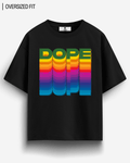 DOPE OVERSIZED T - SHIRT - COMMONGROUND