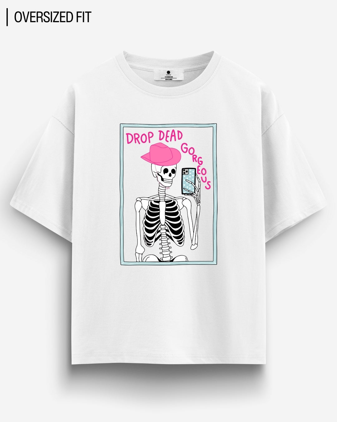 DROP DEAD GORG OVERSIZED T - SHIRT - COMMONGROUND