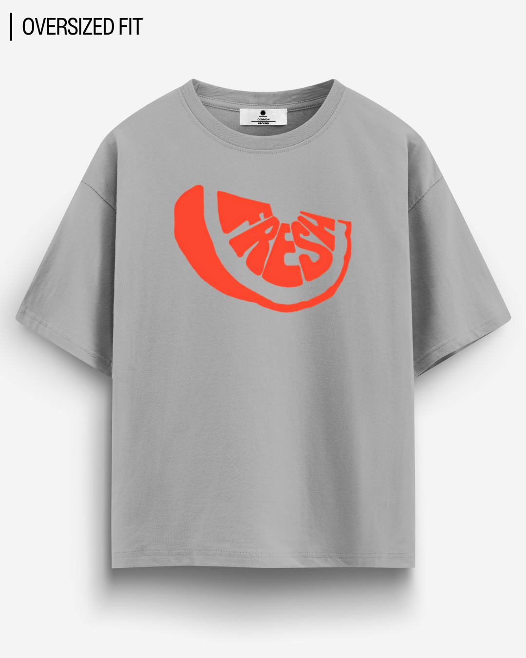 FRESH OVERSIZED T - SHIRT - COMMONGROUND