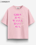 GIRLS WANNA HAVE SUN OVERSIZED T - SHIRT - COMMONGROUND