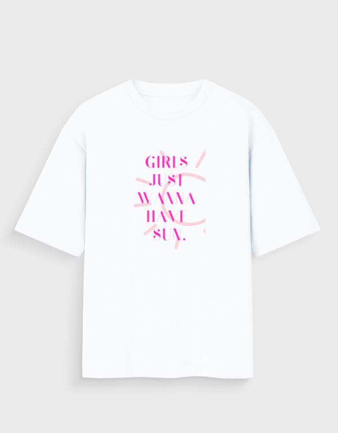 GIRLS WANNA HAVE SUN OVERSIZED T - SHIRT - COMMONGROUND