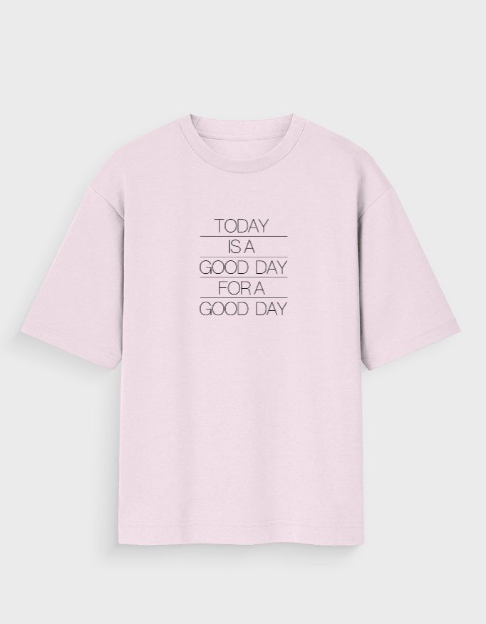 GOOD DAY OVERSIZED T - SHIRT - COMMONGROUND