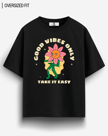GOOD VIBES TAKE IT EASY OVERSIZED T - SHIRT - COMMONGROUND