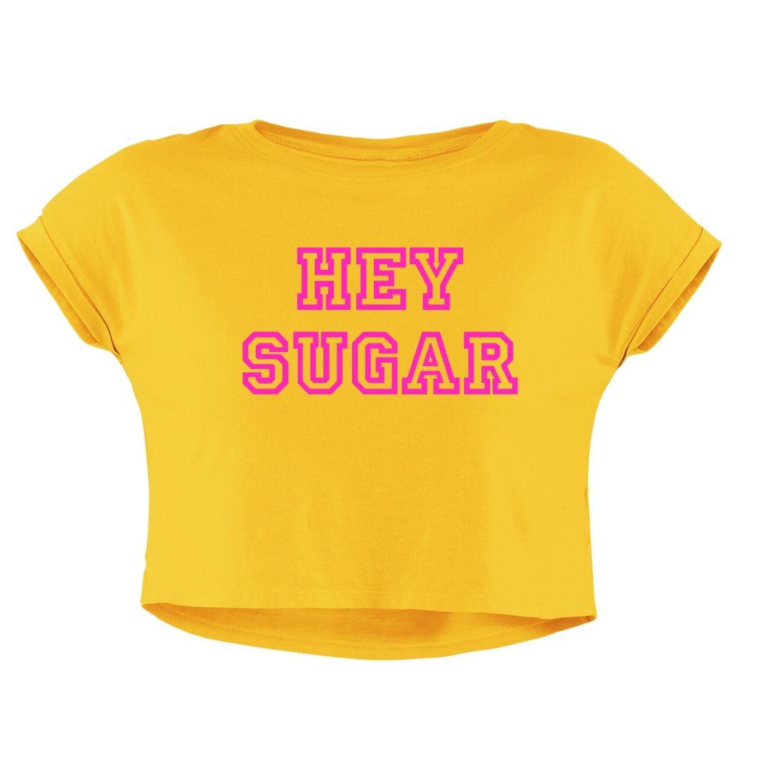 HEY SUGAR CROP TOP - COMMONGROUND