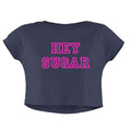 HEY SUGAR CROP TOP - COMMONGROUND